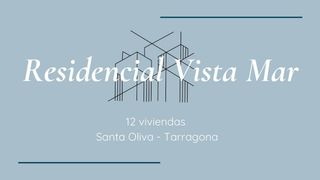 Maison à Santa Oliva. Residencial vista mar  santa oliva, tarragona