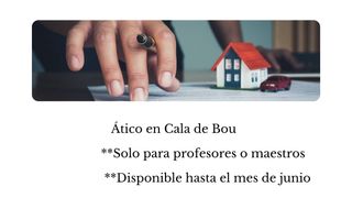 Lloguer Àtic a Sant Agustí-Cala de Bou. Estupendo ático dúplex en cala de bou