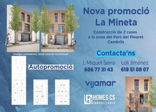 Semi detached house  La mineta. Autopromoción. obra nueva en la zona del pinaret