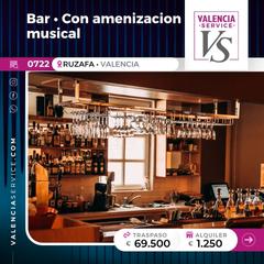 Traspàs Local Comercial a Russafa. 0722 - bar con amenización musical en ruzafa
