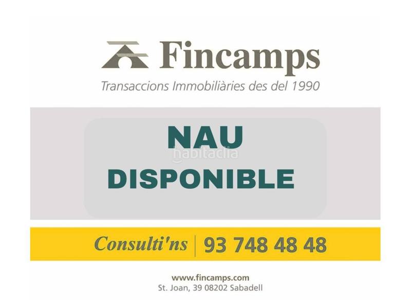 Foto 980671e9-686c-4227-9ecc-20ded879c40a. Alquiler nave industrial en can quadres 1 nave industrial en alquiler en eixamplesant oleguer08203 en Sabadell