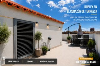 Dúplex a Barri del Centre. Dúplex en exclusiva en el corazón de terrassa  una terraza privi